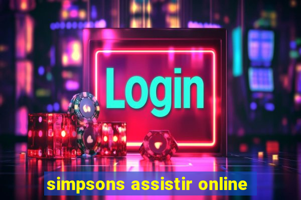 simpsons assistir online